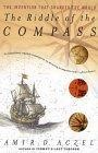 The Riddle of the Compass : The Invention that Changed the World