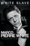 Cover of "White Slave"