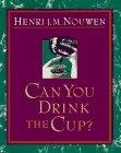 Can You Drink the Cup?