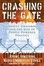 Cover of Crashing the Gate
