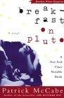 Breakfast on Pluto : A Novel