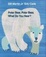 Cover of Polar Bear, Polar Bear, What Do You Hear?