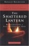 Cover of "The Shattered Lantern, 2004 Edition"