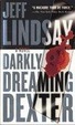 Cover of Darkly Dreaming Dexter