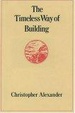 Cover of The Timeless Way of Building