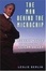 Cover of "The Man Behind the Microchip"