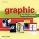 Cover of Graphic Design School