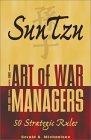 Sun Tzu : The Art of War for Managers; 50 Strategic Rules