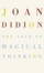 Cover of "The Year of Magical Thinking"