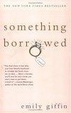 Cover of Something Borrowed