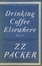 Cover of Drinking coffee elsewhere