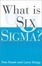Cover of "What Is Six Sigma?"