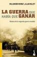 Cover of La guerra que había que ganar