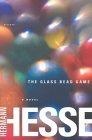 The Glass Bead Game : (Magister Ludi) A Novel