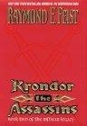 Krondor the Assassins : Book Two of the Riftwar Legacy (Feist, Raymond E. Riftwar Legacy, Bk. 2.)