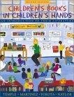 Children's Books in Children's Hands : An Introduction to Their Literature (with Children's Literature Database CD-ROM, Version 2.0) (2nd Edition)