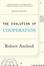 Cover of Evolution of Cooperation