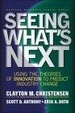 Cover of Seeing What's Next