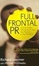Cover of "Full Frontal PR"