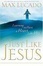 Cover of "Just Like Jesus"