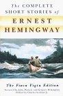 The Complete Short Stories Of Ernest Hemingway : The Finca Vigia Edition