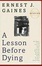 Cover of "A Lesson Before Dying"