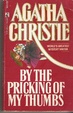 Cover of By the Pricking of My Thumbs
