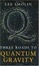 Cover of Three Roads to Quantum Gravity