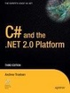 Cover of C# and the .NET 2.0 Platform, Third Edition