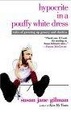 Cover of Hypocrite in a Pouffy White Dress