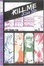 Cover of Kill Me, Kiss Me, Book 1