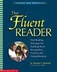 The Fluent Reader : Oral Reading Strategies for Building Word Recognition, Fluency, and Comprehension