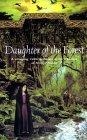 Daughter of the Forest (Sevenwaters Trilogy)