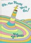 Oh, the Places You'll Go! (Classic Seuss)