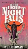 When True Night Falls (Coldfire)