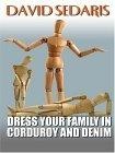 Dress Your Family In Corduroy And Denim (Thorndike Press Large Print Core Series)