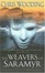 Cover of "The Weavers of Saramyr"