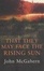 Cover of That they may face the rising sun