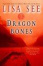 Cover of "Dragon Bones"