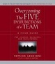 Cover of Overcoming the Five Dysfunctions of a Team