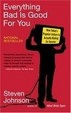 Cover of Everything Bad Is Good for You