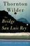 Cover of The Bridge of San Luis Rey