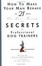 Cover of "How to Make Your Man Behave in 21 Days or Less Using the Secrets of Professional Dog Trainers"