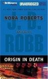 Origin in Death (In Death)