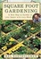 Cover of "Square Foot Gardening"