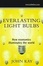 Cover of "Everlasting Light Bulbs"
