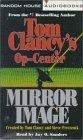 Tom Clancy's Op Center : Mirror Image (Tom Clancy's Op Center (Audio))