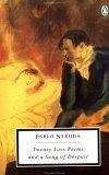 Twenty Love Poems : And a Song of Despair (Twentieth Century Classics)
