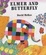 Cover of Elmer and the Butterfly
