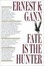 Cover of "Fate is the Hunter"